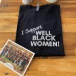 I Support Well Black Women T-Shirt - Black